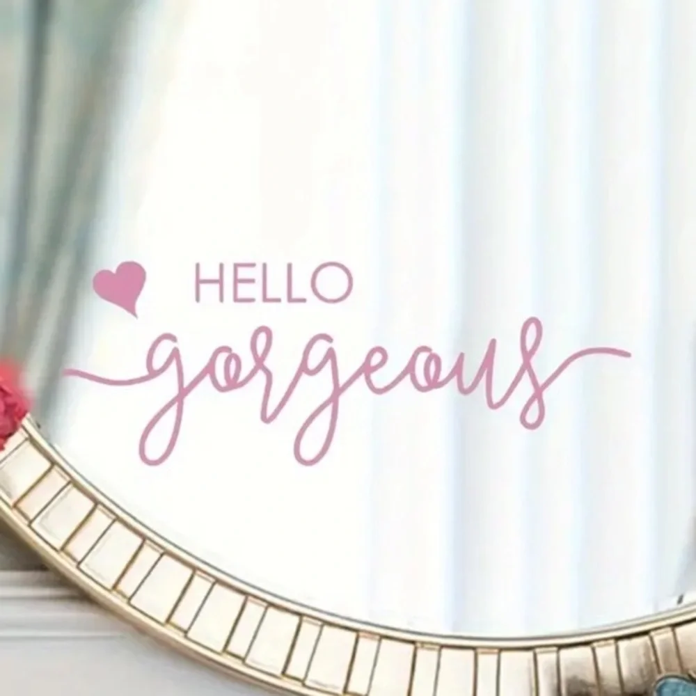 Hello Gorgeous Mirror Decal Pink Script Wall Sticker Vanity Decor